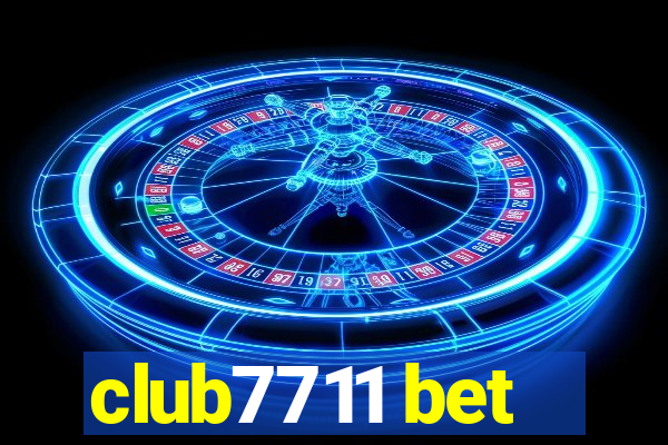 club7711 bet